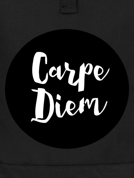 CARPE DIEM