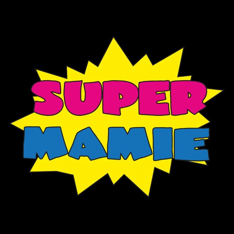 Super mamie