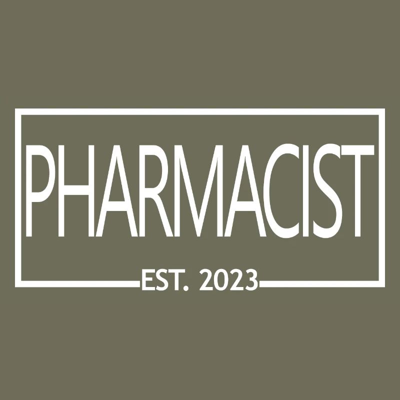 Pharmacist Est. 2023 Graduated Pharmacist Student