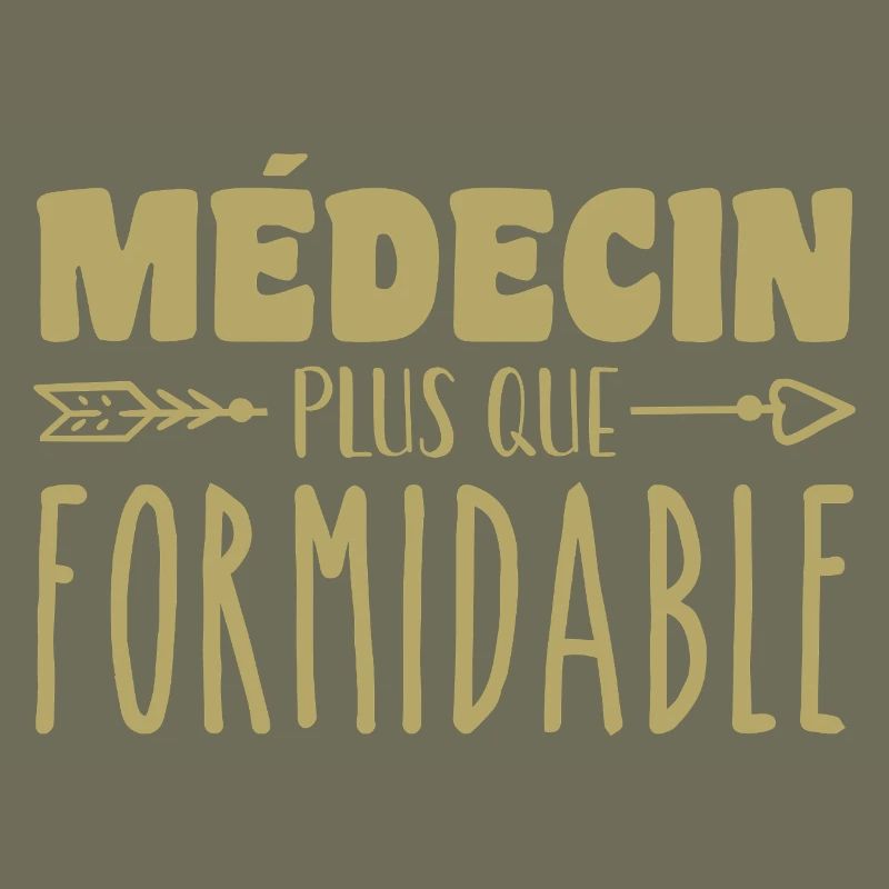 Médecin plus que formidable