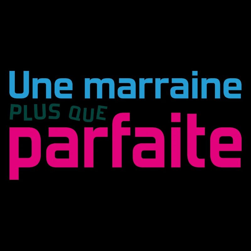 Marraine plus que parfaite