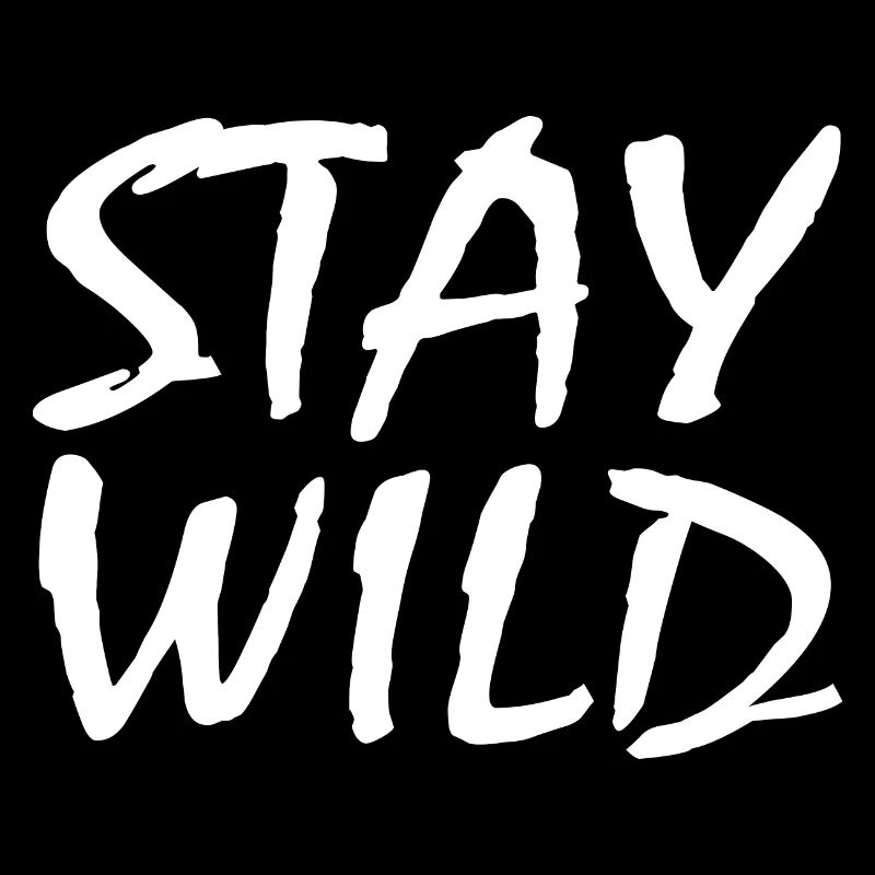 Stay Wild