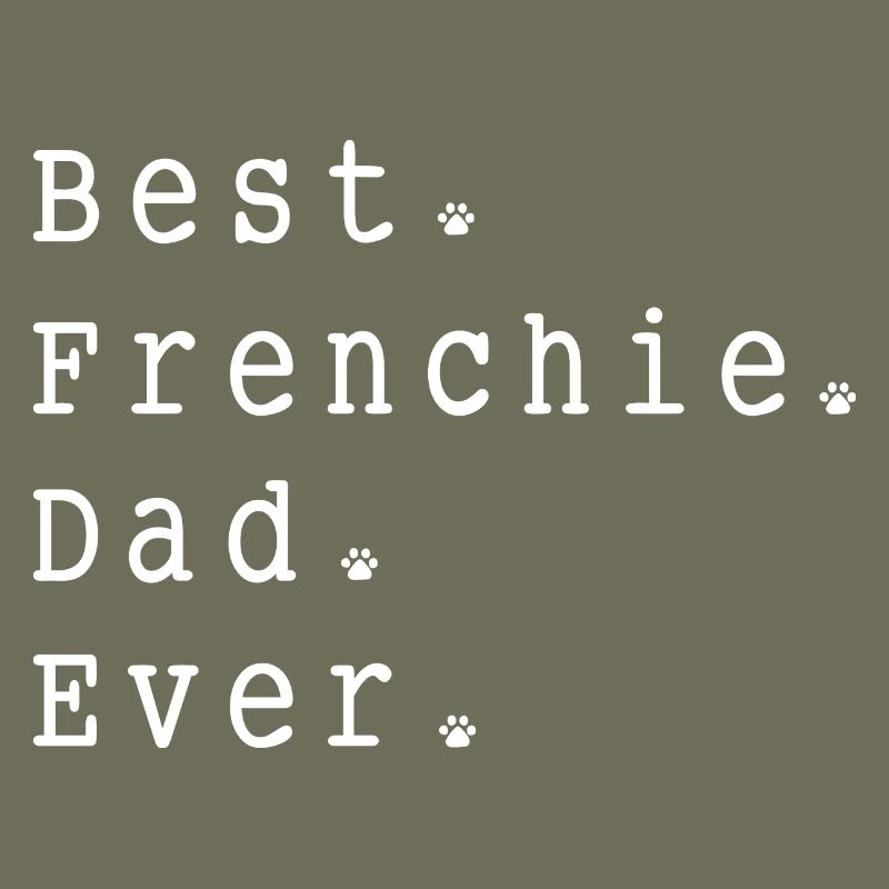 Frenchie Dad: bouledogue Français