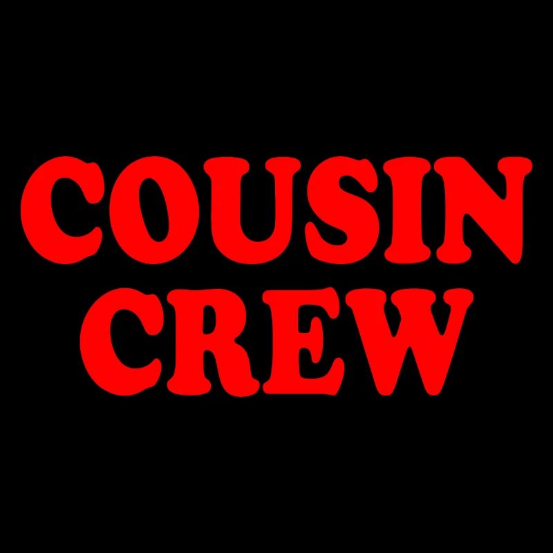 Cousin crew