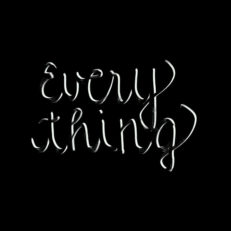 Everything