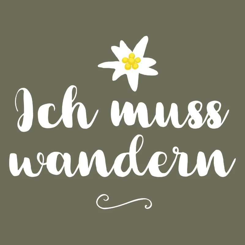 Ich muss wandern
