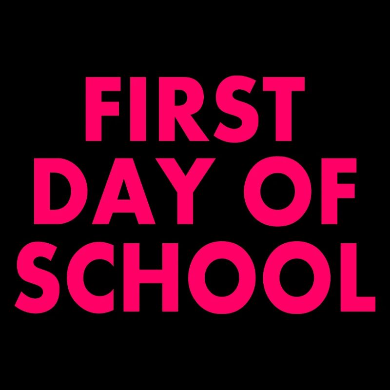 First day of school