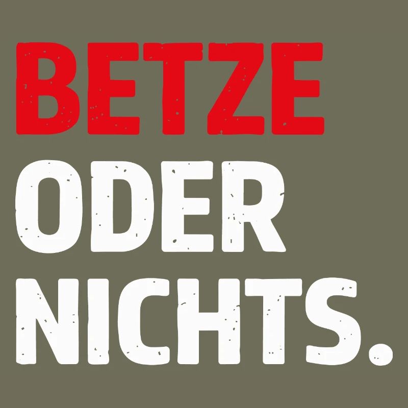Betze oder nichts – Kaiserslautern Statement Shirt