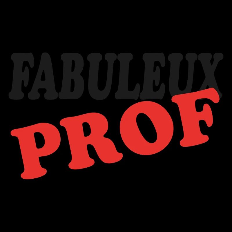 FABULEUX PROF