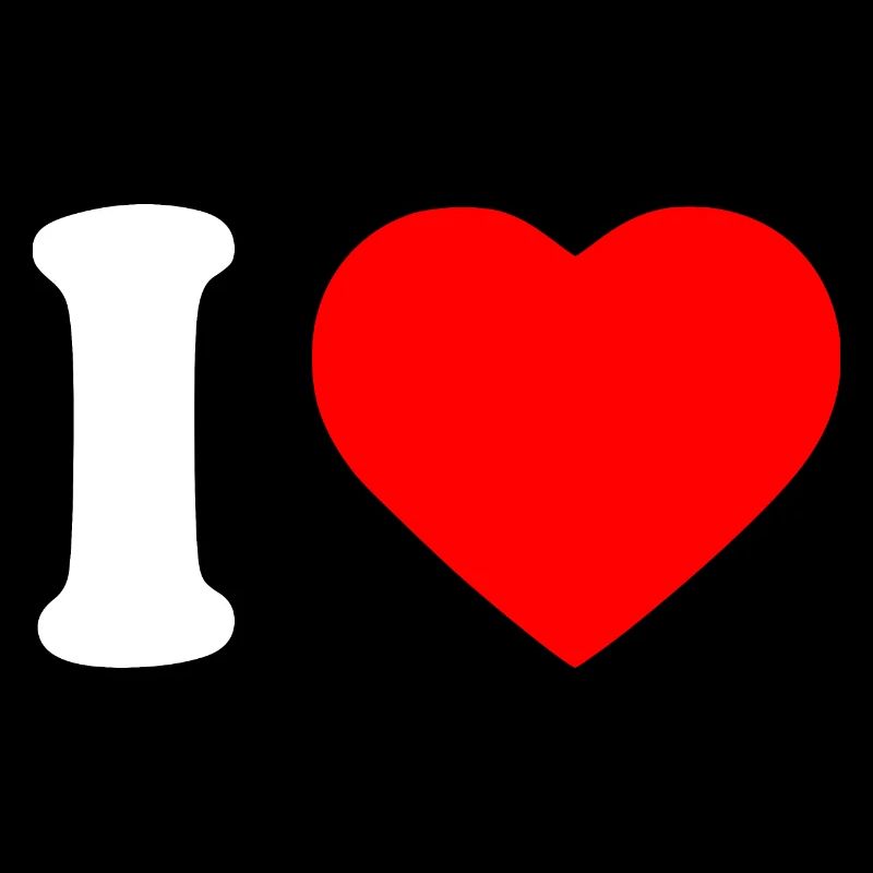 I love