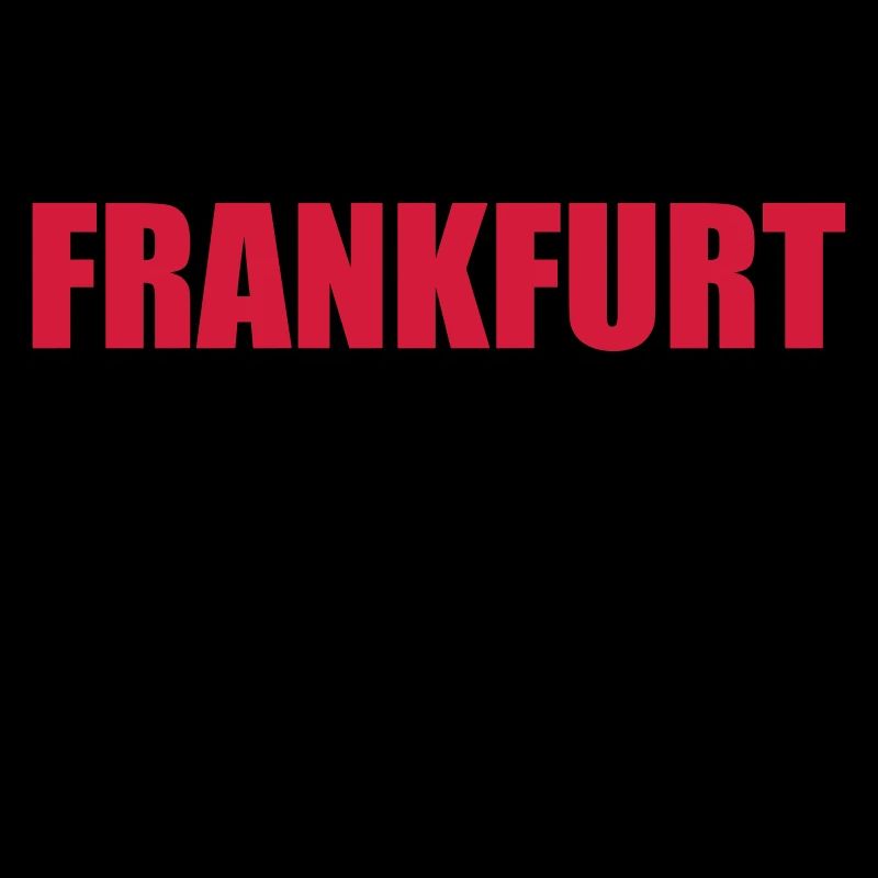 FRANKFURT ist Frankfurt