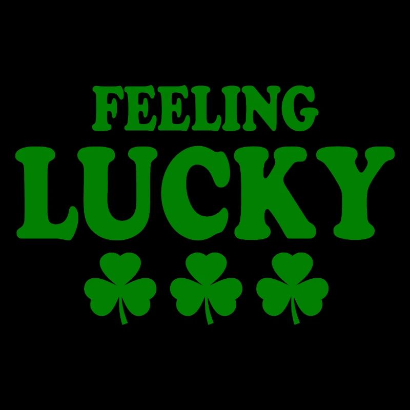 feeling lucky
