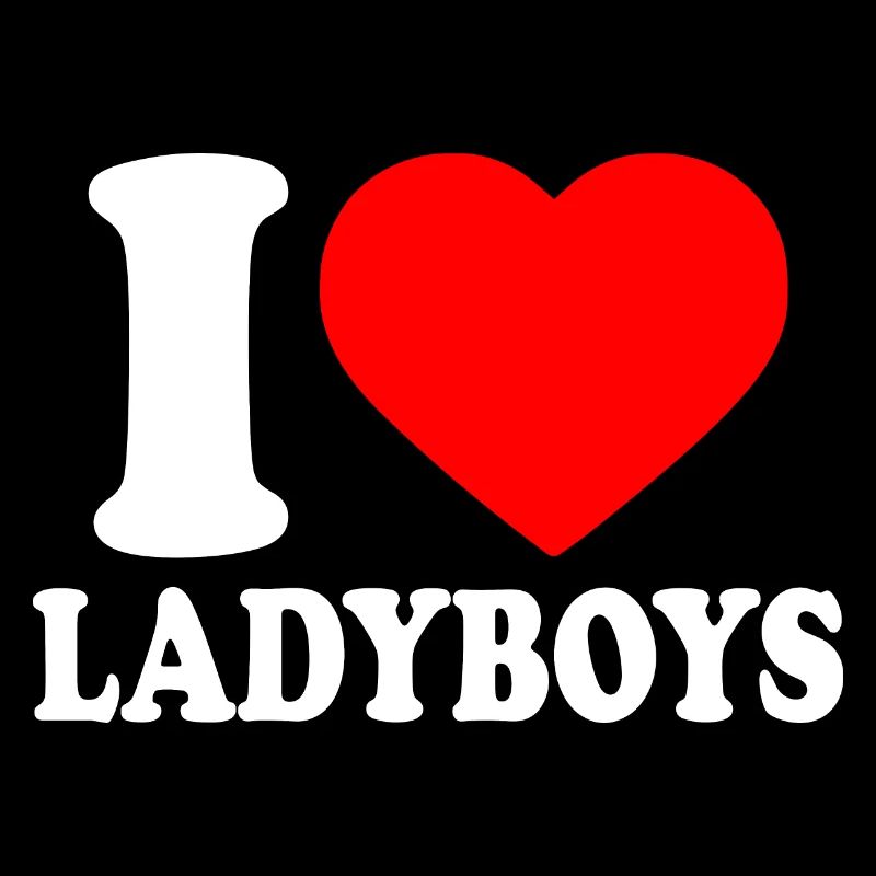 I love ladyboys