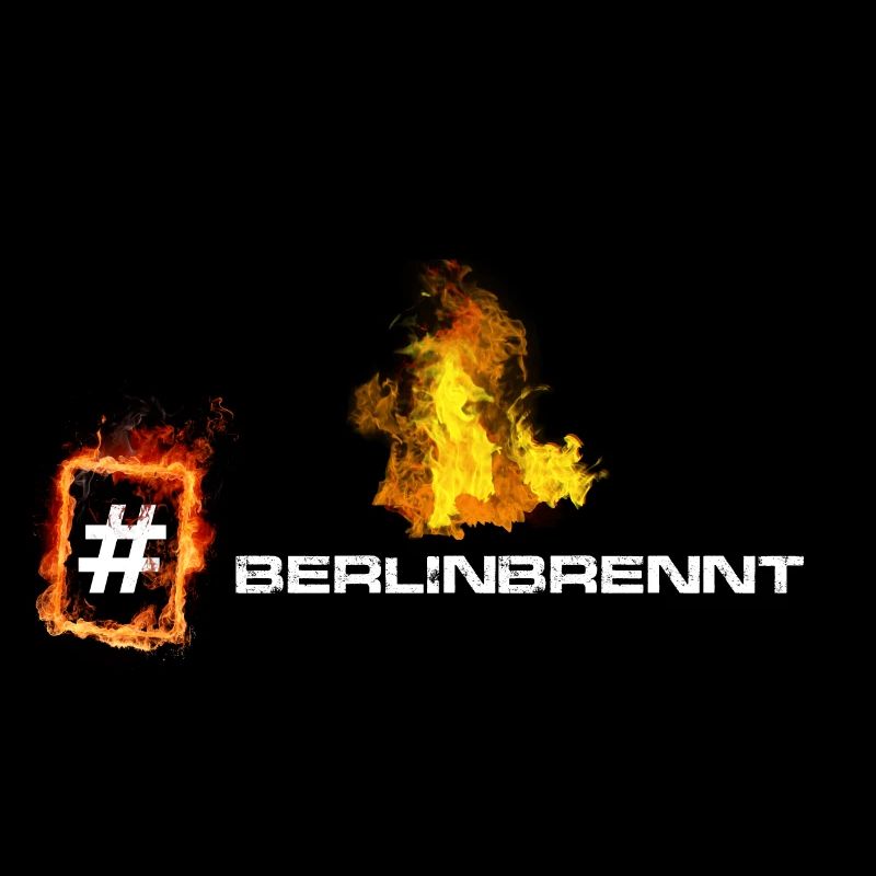 #berlinbrennt