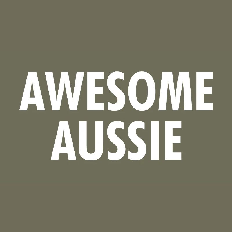Awesome Aussie - Austrlia - Australien Down Under