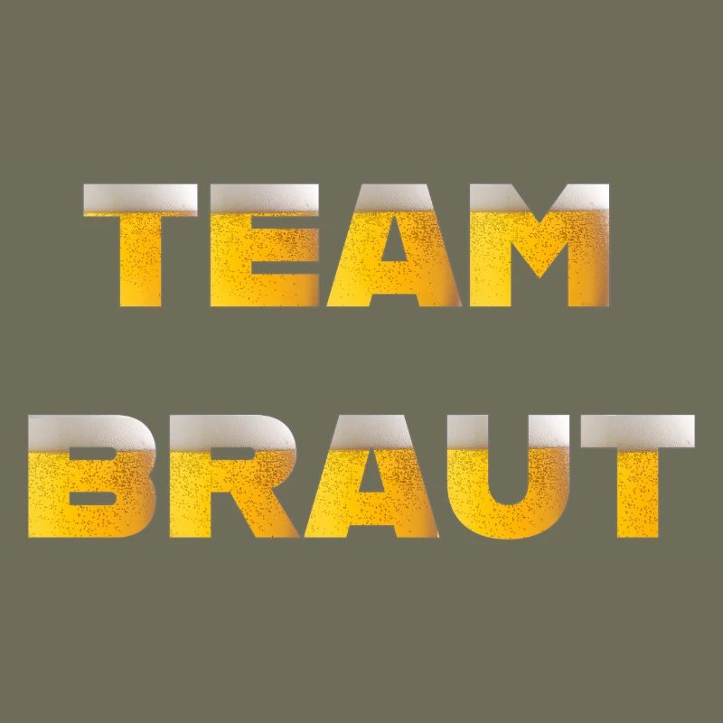 Team Braut mit Schriftzug Bier