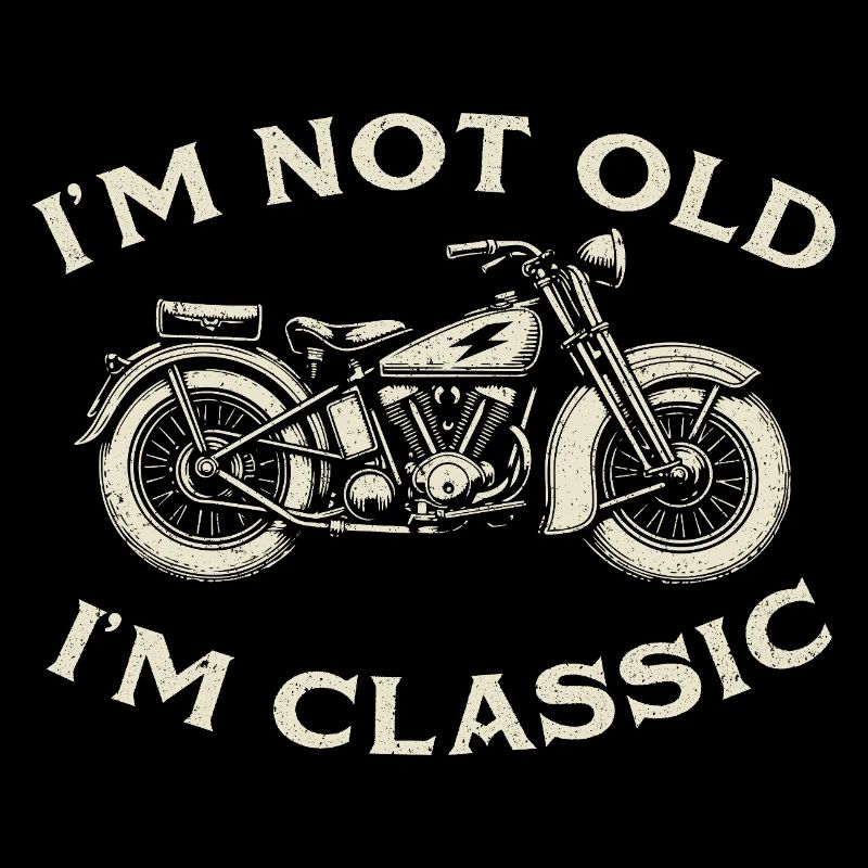 Ich bin nicht alt, ich bin klassischer Biker-Papa-Humor