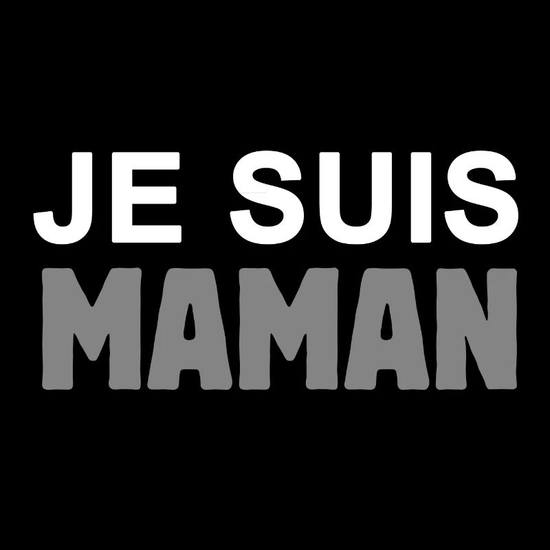 Je suis maman