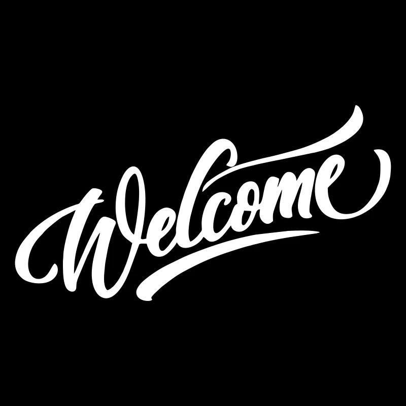 welcome