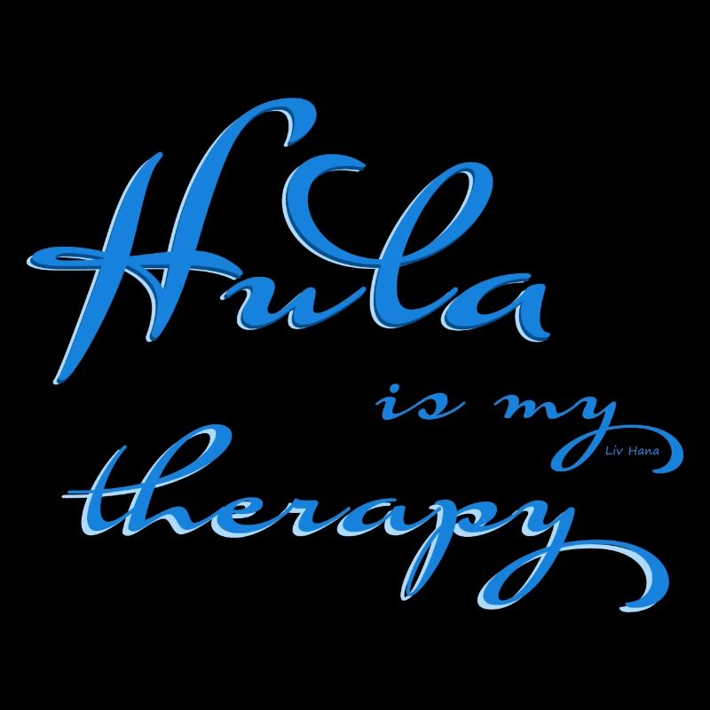 Hula is my therapy