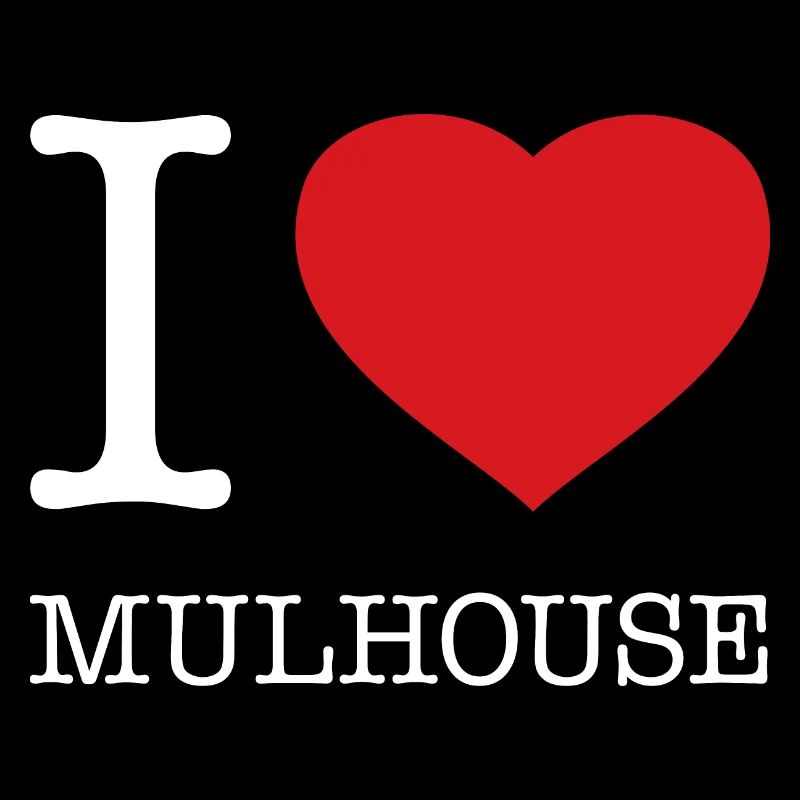 I LOVE MULHOUSE