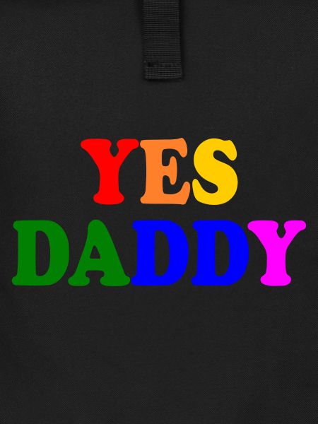 Yes daddy