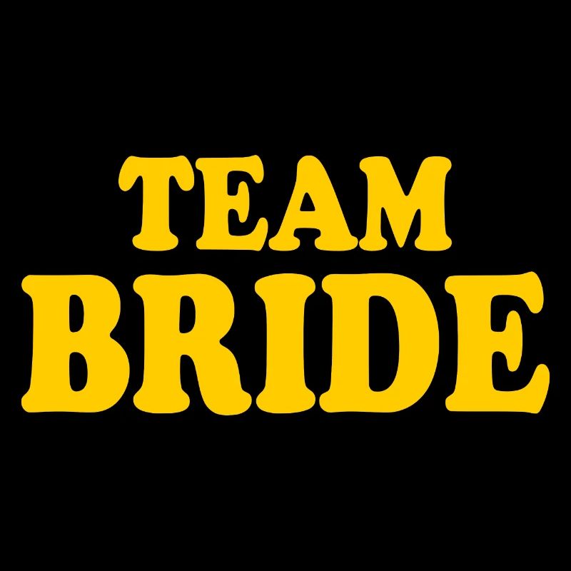 Team bride