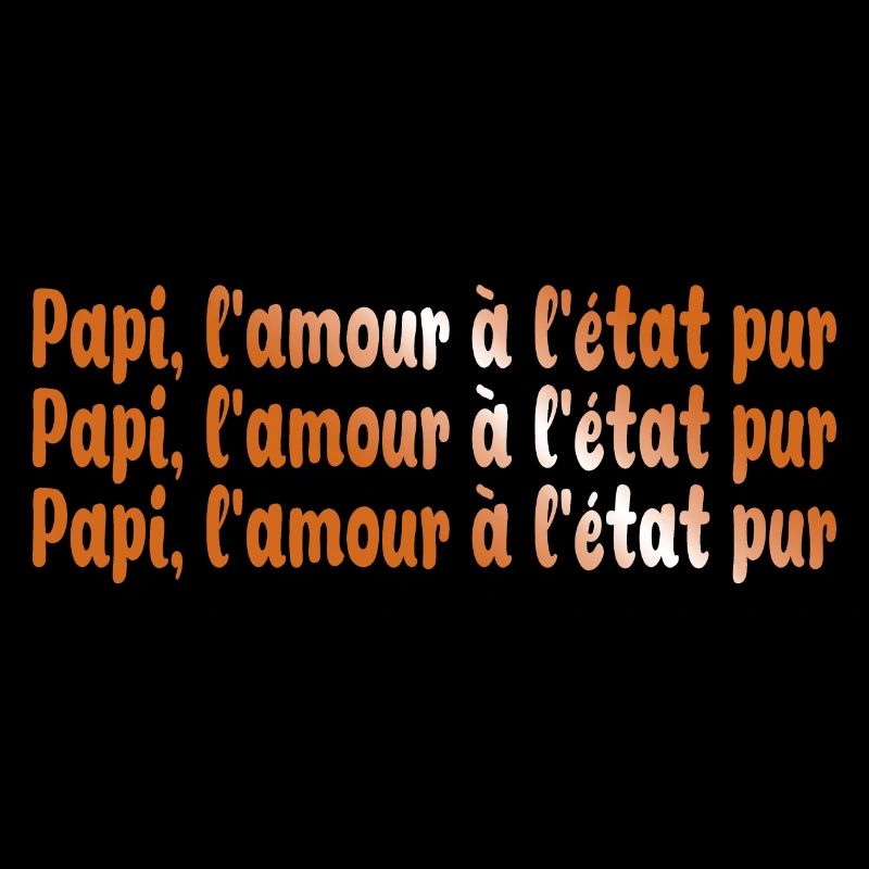 PAPI PAPA GRAND PERE HUMOUR PAPY BLAGUE 67