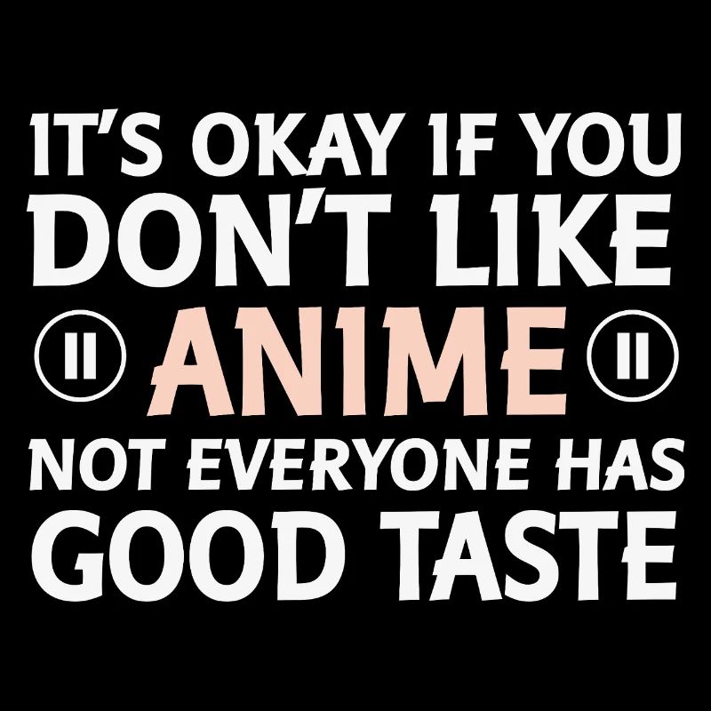 Tout le monde n’aime pas dire que l’anime