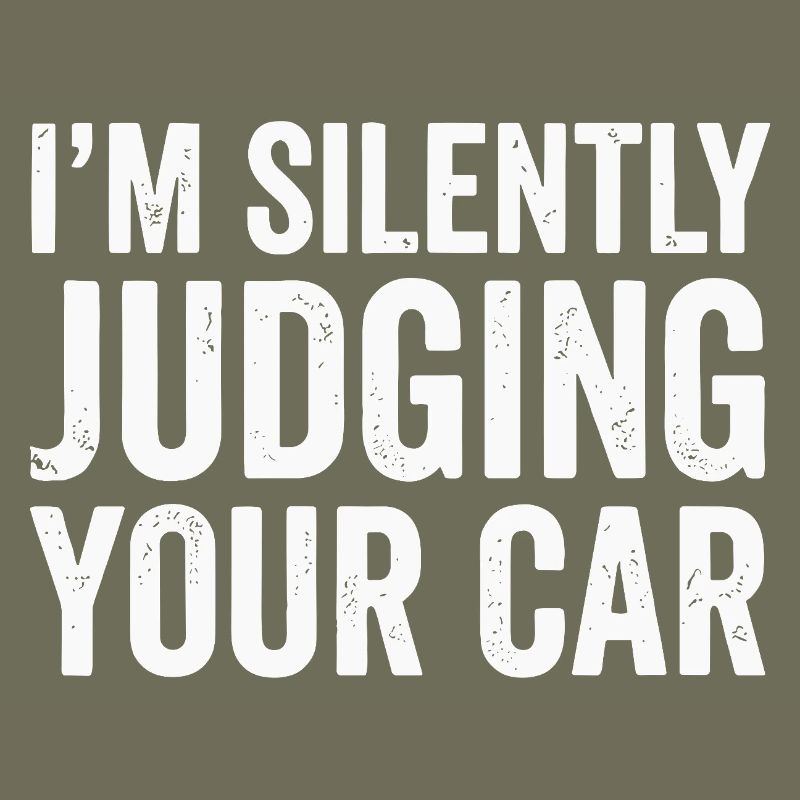 I'm Silently Judging Your Car Typography