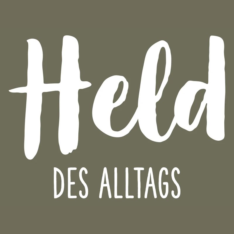 Held des Alltags – Starkes Statement Textdesign
