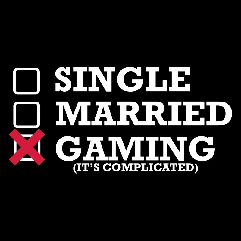 Single - Married - Gaming