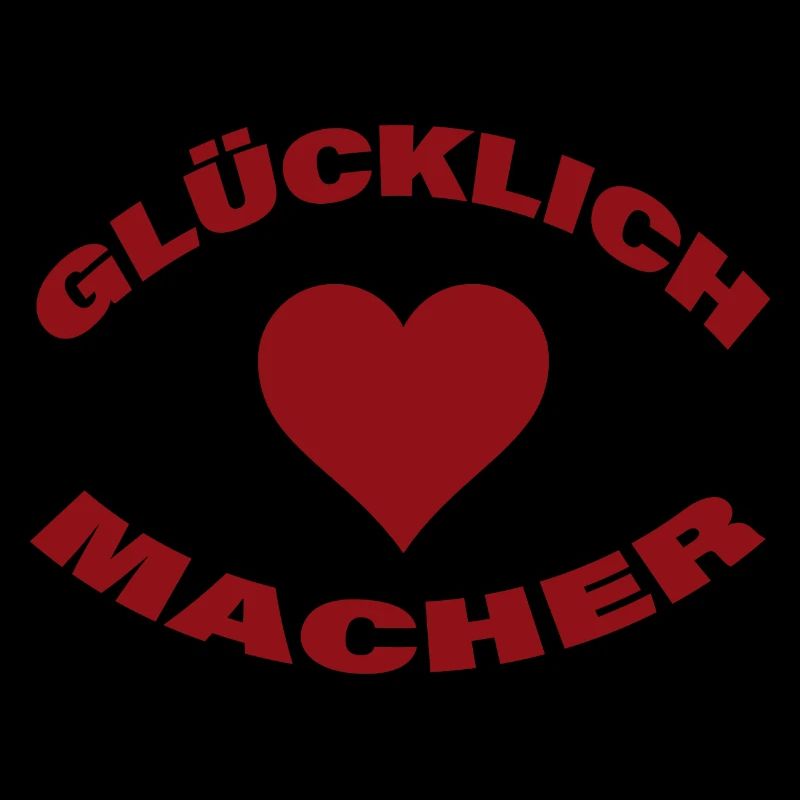 GLÜCKLICHMACHER