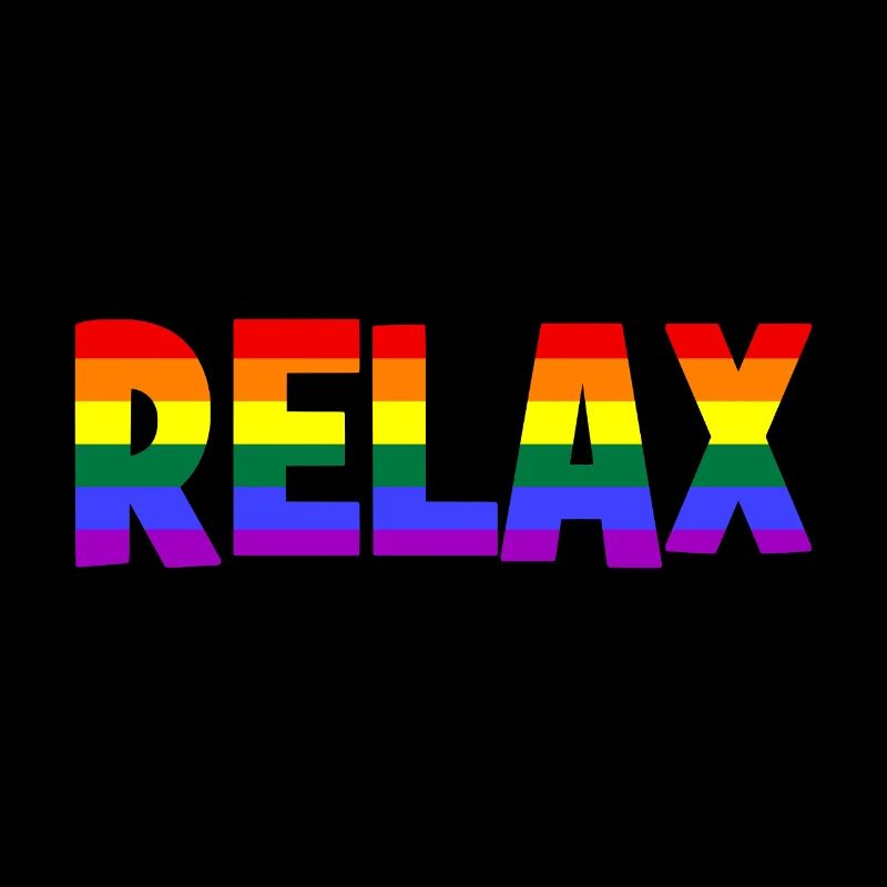 RELAX - Relax - Relax - chill - chill
