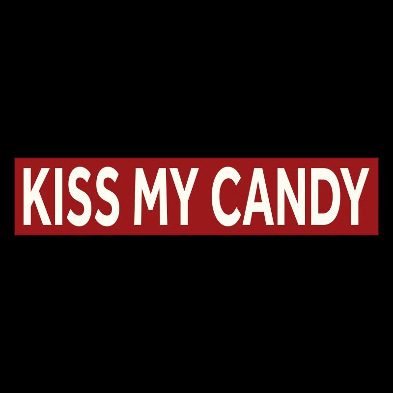 EMBRASSE MES BONBONS