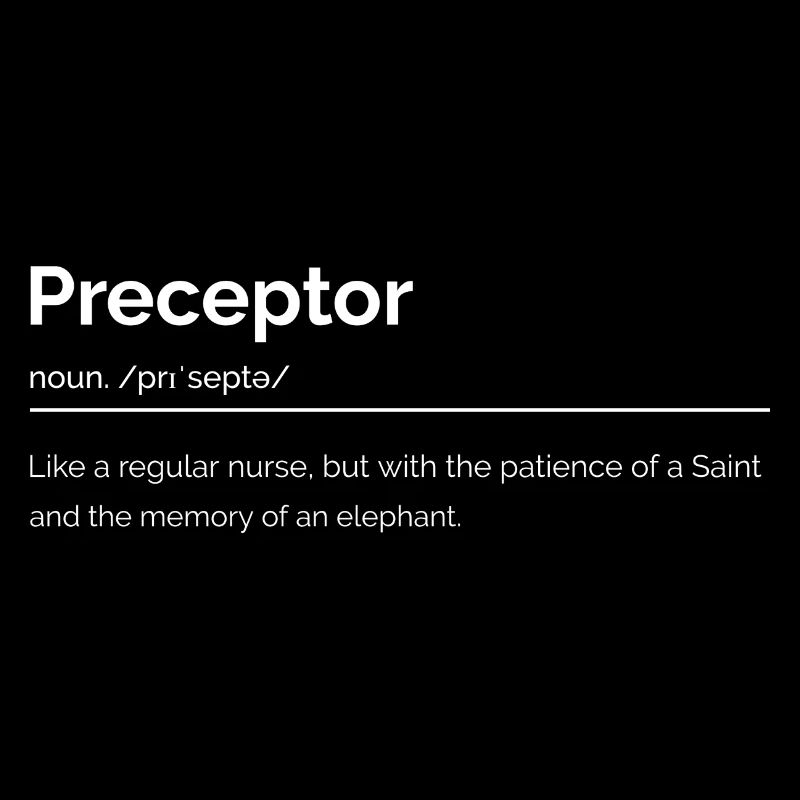 Definition: Preceptor Nurse