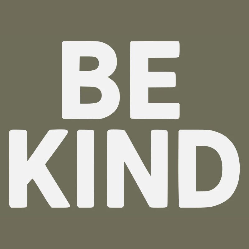 Be kind slogan plain