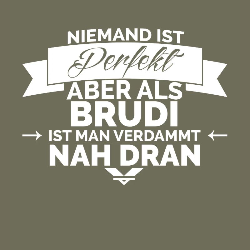 Brudi ist perfekt