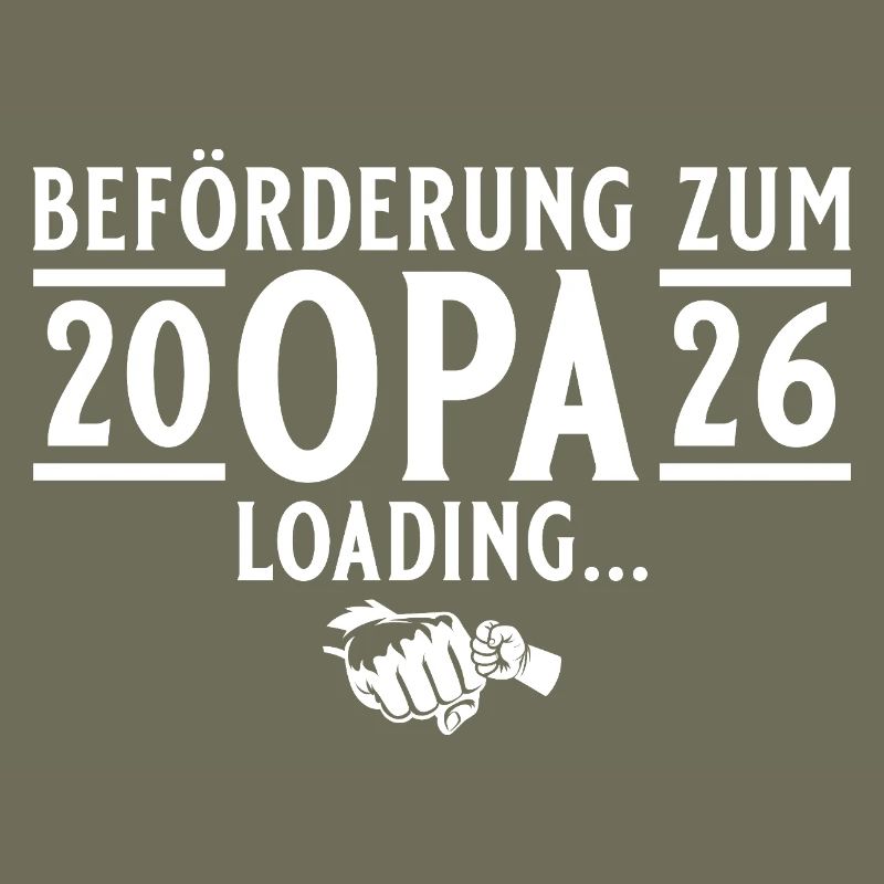 Opa 2026 loading - Werdender Großvater