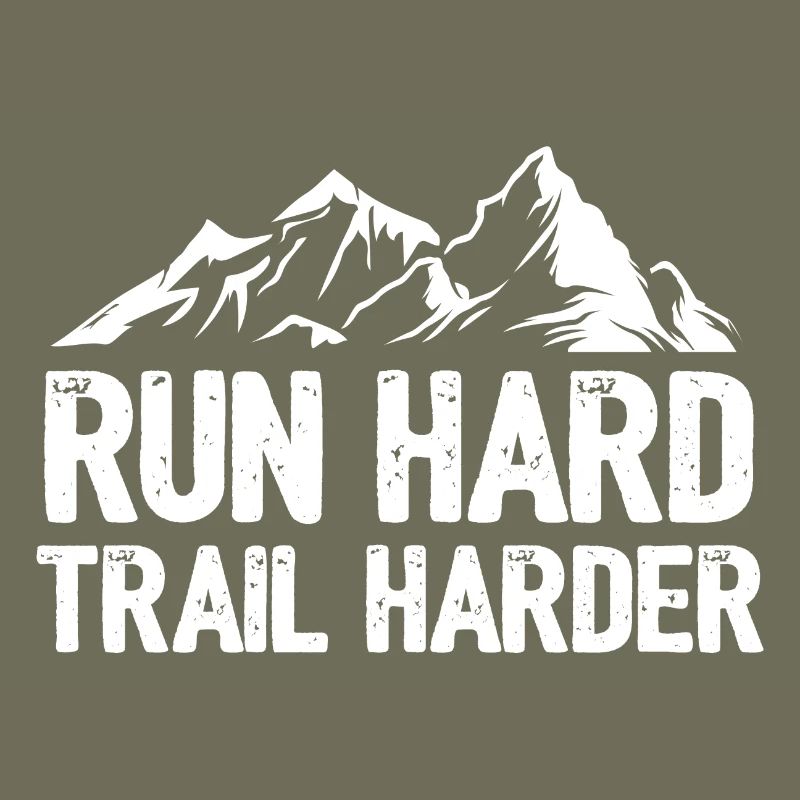 Run Hard. Trail Harder