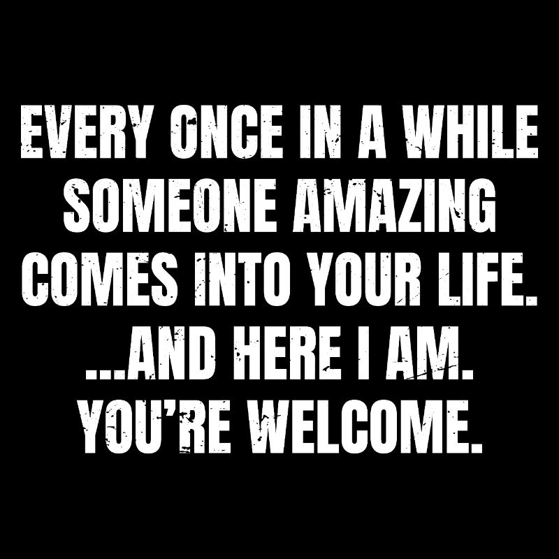every once in a while someone amazing comes 