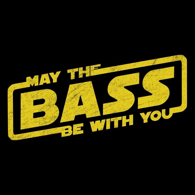 May The Bass Be With You Electro Party Techno EDM