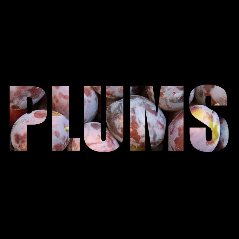 Plums