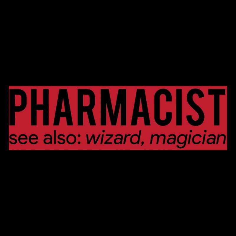 Pharmazie / Apotheker: Pharmacist - see also: