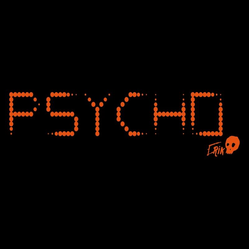 psycho