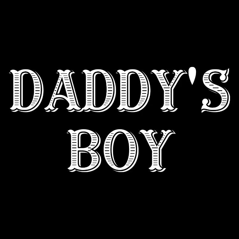 Daddy´s Boy