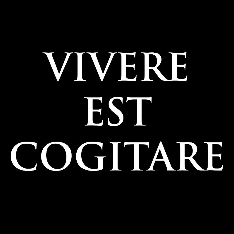 Vivere Est Cogitare Tee
