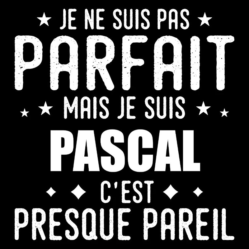 Pascal: authentic, imperfect, top, perfection