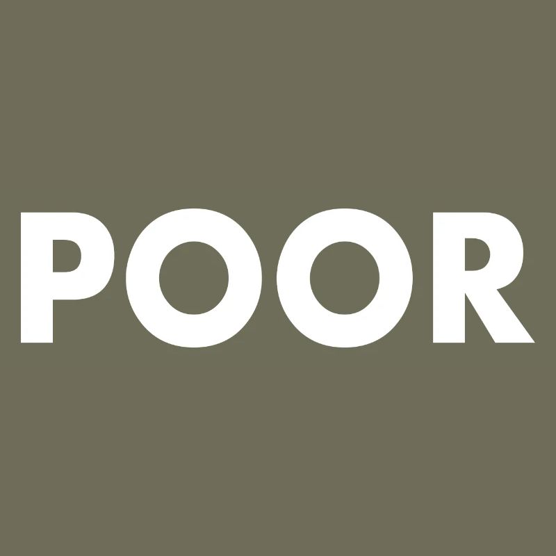 Poor