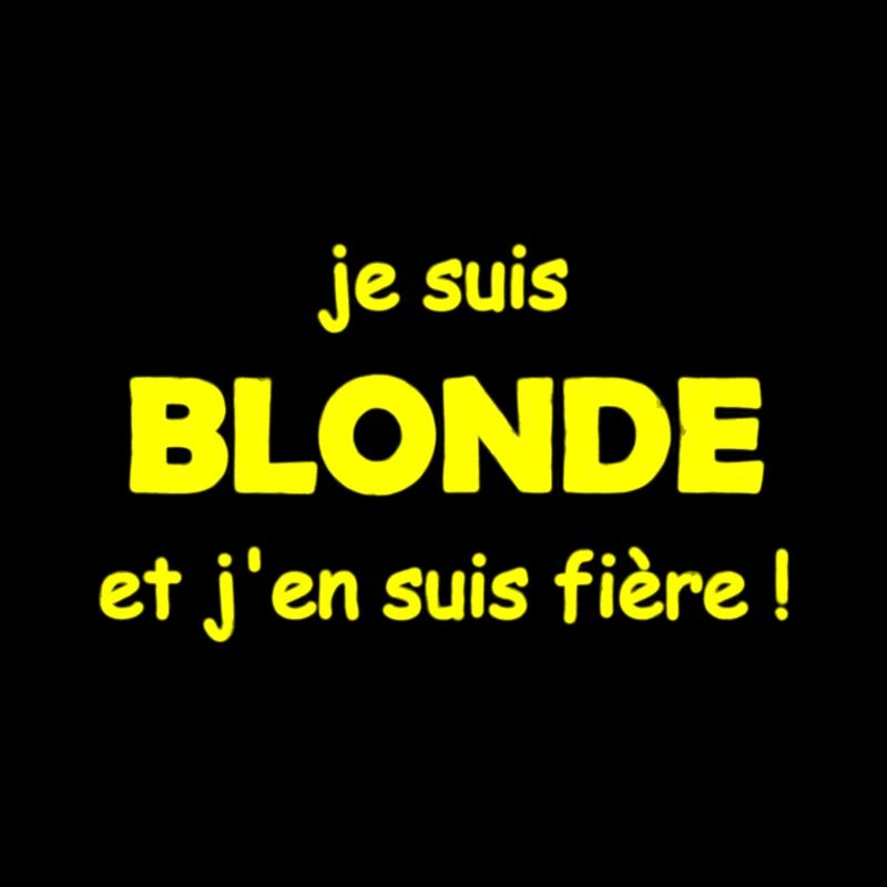fière d être blonde